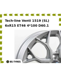 Колесный диск Tech Line Tech-line Venti 1519 (SL) 6xR15 ET46 4*100 D60.1 Tech line