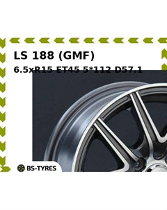 Колесный диск LS 188 (GMF) 6.5xR15 ET45 5*112 D57.1 Ls