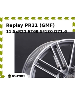 Колесный диск Replay PR21 (GMF) 11.5xR21 ET69 5*130 D71.6