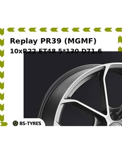 Колесный диск Replay PR39 (MGMF) 10xR22 ET48 5*130 D71.6