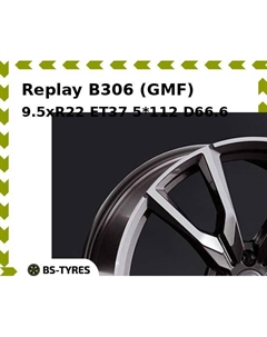 Колесный диск Replay B306 (GMF) 9.5xR22 ET37 5*112 D66.6