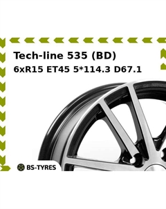 Колесный диск Tech Line Tech-line 535 (BD) 6xR15 ET45 5*114.3 D67.1 Tech line