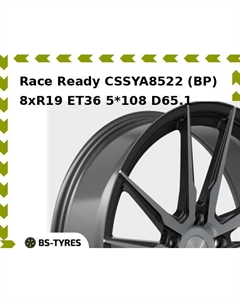 Колесный диск Race Ready CSSYA8522 (BP) 8.0xR19 ET36 5*108 D65.1 Race ready