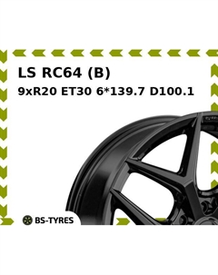 Колесный диск LS RC64 (B) 9xR20 ET30 6*139.7 D100.1 Ls