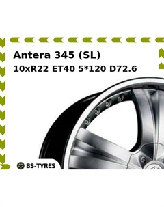 Колесный диск Antera 345 (SL) 10xR22 ET40 5*120 D72.6