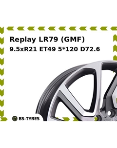 Колесный диск Replay LR79 (GMF) 9.5xR21 ET49 5*120 D72.6