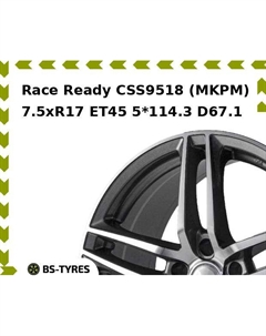 Колесный диск Race Ready CSS9518 (MKPM) 7.5xR17 ET45 5*114.3 D67.1 Race ready