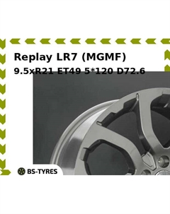 Колесный диск Replay LR7 (MGMF) 9.5xR21 ET49 5*120 D72.6