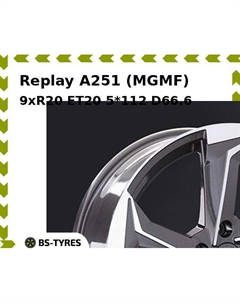 Колесный диск Replay A251 (MGMF) 9xR20 ET20 5*112 D66.6