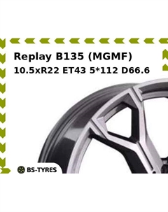 Колесный диск Replay B135 (MGMF) 10.5xR22 ET43 5*112 D66.6