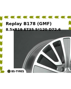 Колесный диск Replay B178 (GMF) 8.5xR19 ET35 5*120 D72.6