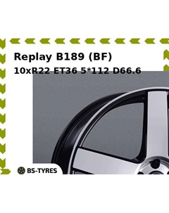 Колесный диск Replay B189 (BF) 10xR22 ET36 5*112 D66.6