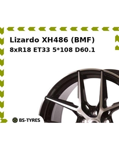 Колесный диск Lizardo XH486 (BMF) 8xR18 ET33 5*108 D60.1