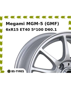 Колесный диск Megami MGM-5 (GMF) 6xR15 ET40 5*100 D60.1