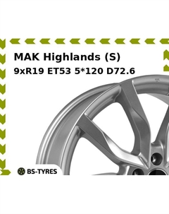 Колесный диск MAK Highlands (S) 9xR19 ET53 5*120 D72.6 Mak