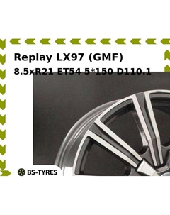 Колесный диск Replay LX97 (GMF) 8.5xR21 ET54 5*150 D110.1