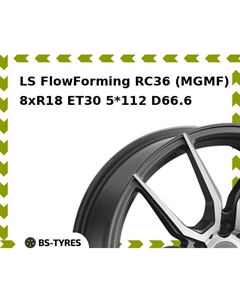 Колесный диск LS FlowForming RC36 (MGMF) 8xR18 ET30 5*112 D66.6 Ls