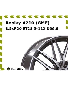 Колесный диск Replay A210 (GMF) 8.5xR20 ET28 5*112 D66.6