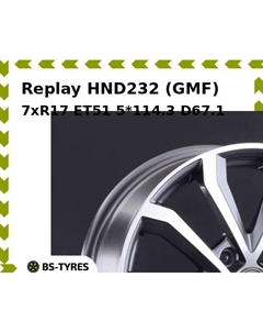 Колесный диск Replay HND232 (GMF) 7xR17 ET51 5*114.3 D67.1