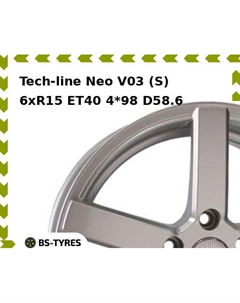 Колесный диск Tech Line Tech-line Neo V03 (S) 6xR15 ET40 4*98 D58.6 Tech line