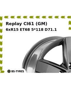 Колесный диск Replay CI61 (GM) 6xR15 ET68 5*118 D71.1
