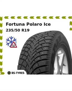 Зимние шины Fortuna Polaro Ice 235/50 R19 103T Фортуна