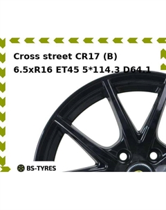 Колесный диск Cross street CR17 (B) 6.5xR16 ET45 5*114.3 D64.1