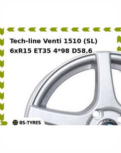 Колесный диск Tech Line Tech-line Venti 1510 (SL) 6xR15 ET35 4*98 D58.6 Tech line