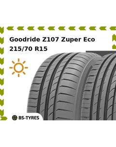 Летние шины Goodride Z107 Zuper Eco 215/70 R15 98H