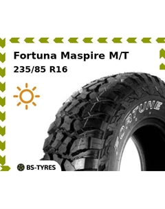 Летние шины Fortuna Maspire M/T 235/85 R16C 120/116Q Фортуна