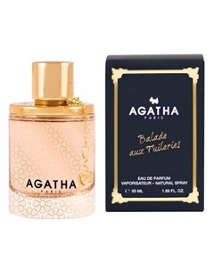 Вода парфюмерная для женщин AGATHA BALADE AUX TUILERIES w EDP 50 мл Agatha paris