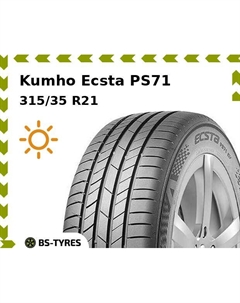Летние шины Kumho Ecsta PS71 315/35 R21 111Y