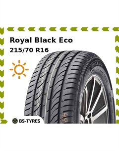 Летние шины Royal Black Eco 215/70 R16 100H Royal black