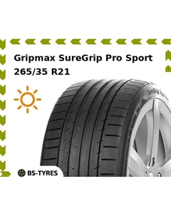 Летние шины Gripmax SureGrip Pro Sport 265/35 R21 101Y