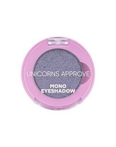 Тени для век Mono Eyeshadow Unicorns approve