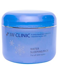 Маска для лица ночная Увлажнение Water Sleeping pack 100мл 3w clinic