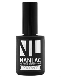 Гель лак базовый для ногтей NANLAC Probase 15 мл Nano professional