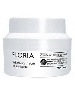 Осветляющий крем для лица Floria Whitening Cream Tonymoly (корея)