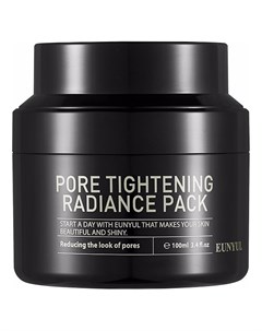 Маска Pore Tightening Radiance Pack Очищающая для Сужения Пор 100 мл Eunyul