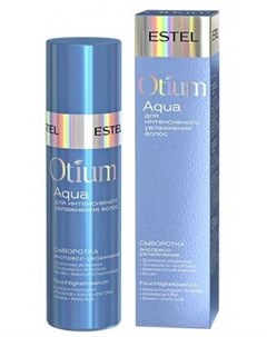 Сыворотка Otium Aqua Увлажняющая для Волос Экспресс Увлажнение 100 мл Estel