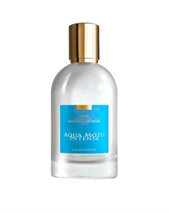 Парфюмерная вода Aqua Motu Intense Comptoir sud pacifique