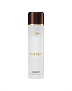 Средство для снятия макияжа Tom ford