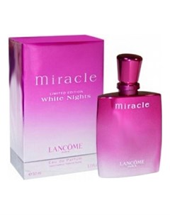 Miracle White Nights Lancome