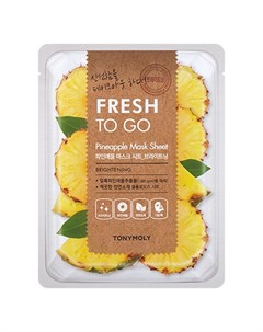 Маска для лица Fresh To Go Pineapple 22 г Tony moly