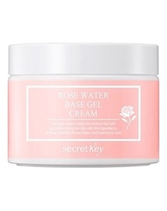 Гель Крем Rose Water Base Gel Cream для Лица с Розовой Водой 100г Secret key