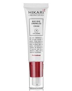 Крем против морщин Bye Bye Wrinkles 30 мл Hikari laboratories