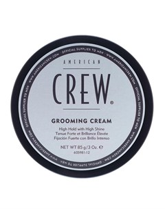 Крем с сильной фиксацией и высоким уровнем блеска для укладки волос и усов для мужчин Grooming Cream American crew